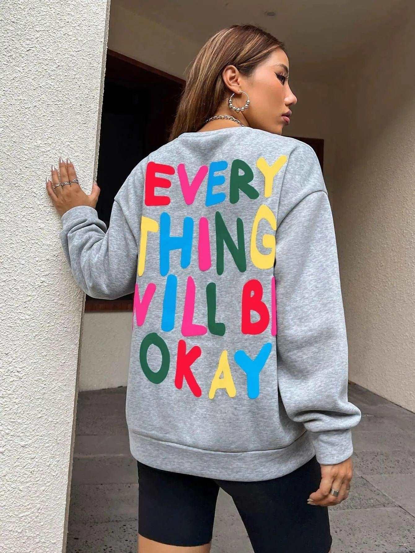 Everything Will Be Okay Printed Crew Neck Jumper.