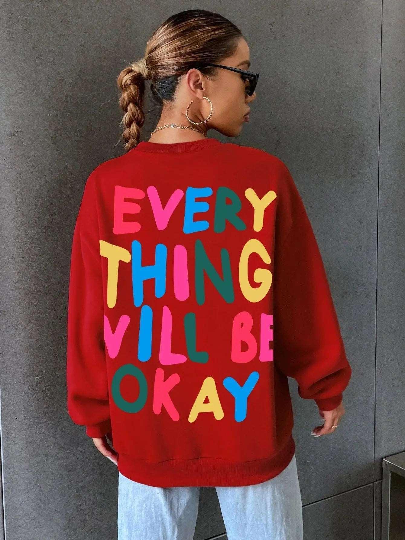 Everything Will Be Okay Printed Crew Neck Jumper.
