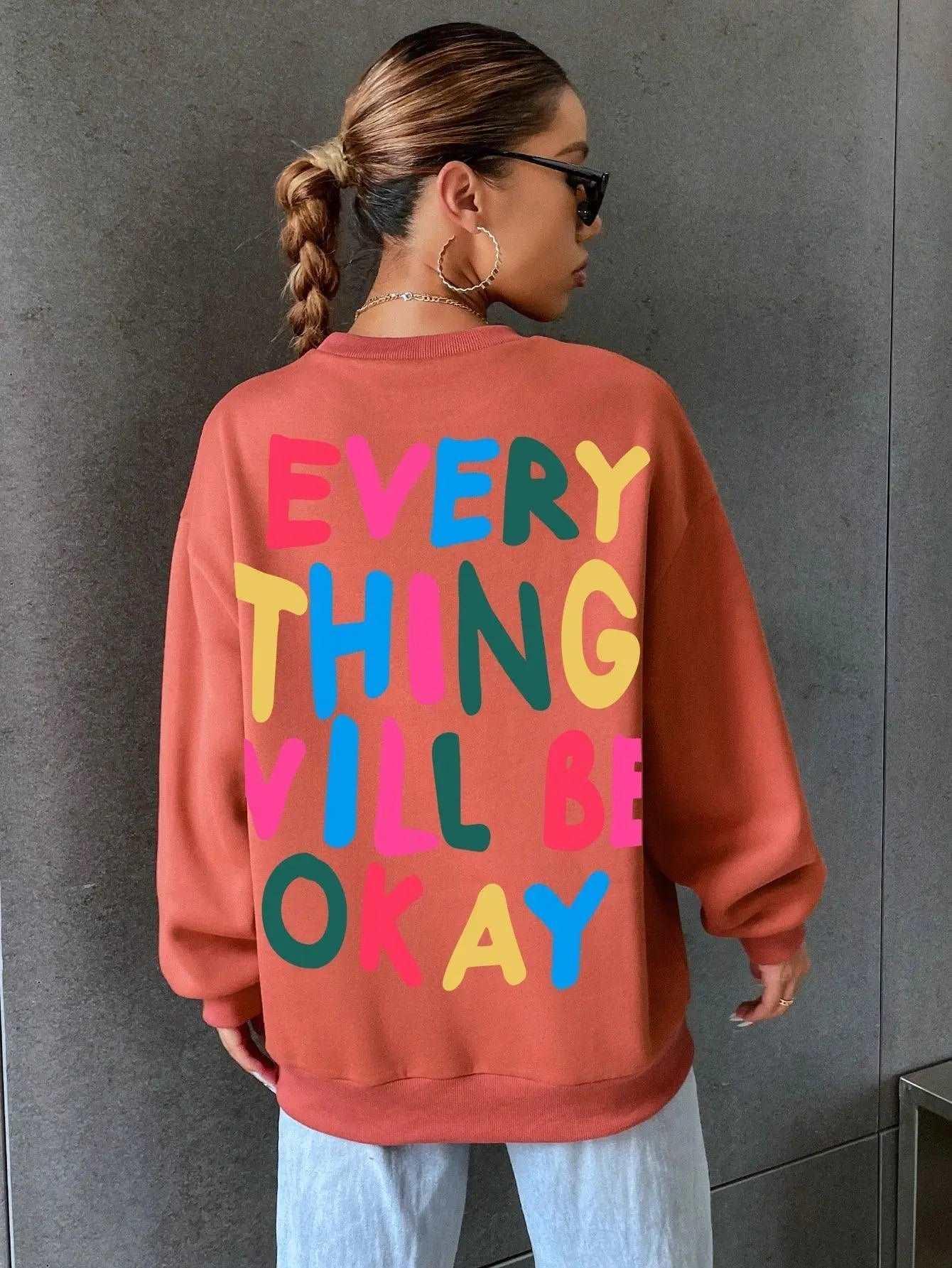 Everything Will Be Okay Printed Crew Neck Jumper.